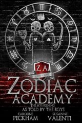 Zodiac Academy 11: The Awakening As Told By The Boys