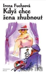 Když chce žena zhubnout