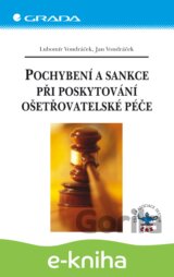Pochybení a sankce při poskytování ošetřovatelské péče