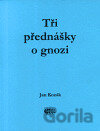 Tři přednášky o gnozi