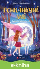 Ochránkyně snů: Tajemství Měsíčního lesa