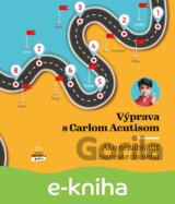 Výprava s Carlom Acutisom