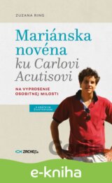Mariánska novéna ku Carlovi Acutisovi