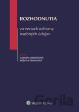 Rozhodnutia vo veciach ochrany osobných údajov