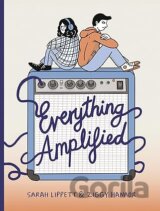Everything Amplified