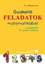 Nácvičné úlohy z matematiky pre 1. ročník základných škôl s VJM