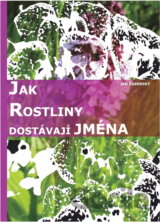 Jak rostliny dostávají jména
