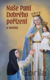 Naše Paní Dobrého pořízení a novéna