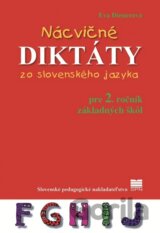 Nácvičné diktáty zo slovenského jazyka pre 2. ročník základných škôl