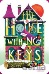The House with No Keys