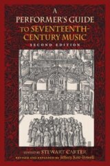 A Performer's Guide to Seventeenth-Century Music, Second Edition
