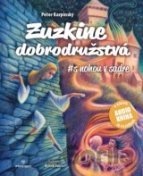 Zuzkine dobrodružstvá #s nohou v sadre