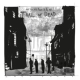 ...And You Will Know Us By The Trail Of Dead: LP