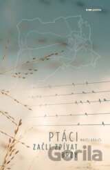 Ptáci začli zpívat brzy