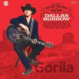 Dallas Burrow: Way The West Was Won LP