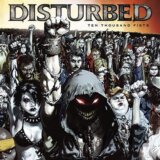 Disturbed:  Ten Thousand Fists LP