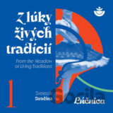 Lúčnica: Z lúky živých tradícií I.
