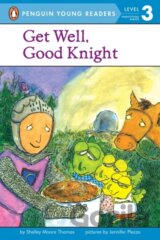 Get Well, Good Knight