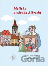 Meliska a vévoda Albrecht