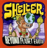 Shelter: Beyond Planet Earth LP