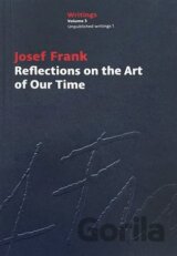 Reflections on the Art of Our Time