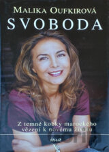 Svoboda - Z temné kobky marockého vězení k novému životu
