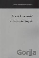 Ke kořenům jazyků