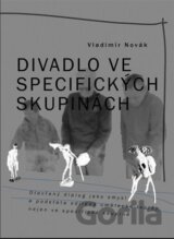Divadlo ve specifických skupinách