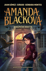 Amanda Blacková: Nebezpečné dědictví