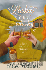 Láska s chutí whisky