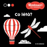 Montessori pro miminka: Co létá?