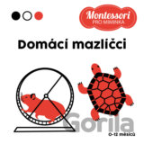 Montessori pro miminka: Domácí mazlíčci