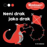 Montessori pro miminka: Není drak jako drak