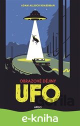 UFO: obrazové dějiny