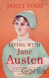 Living with Jane Austen