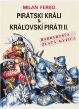 Pirátski králi & kráľovskí piráti