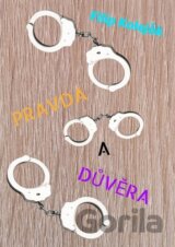 Pravda a důvěra