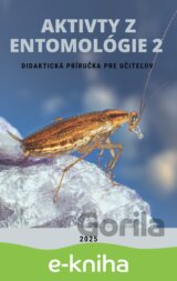 Aktivity z entomológie 2, Didaktická príručka pre učiteľov