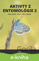 Aktivity z entomológie 2, Pracovný zošit pre žiakov