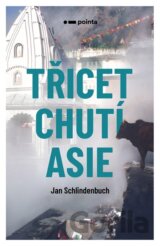 Třicet chutí Asie