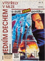 Výstřely v mlze a další krimi povídky