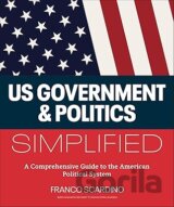 U.s. Government and Politics Simplified