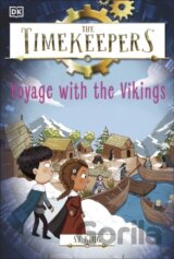 The Timekeepers: Voyage with the Vikings