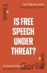 Is Free Speech Under Threat