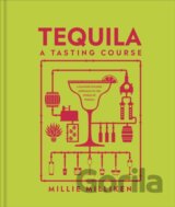 Tequila: A Tasting Course