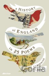 A History of England in 25 Poems