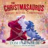 The Christmasaurus and the Night Before Christmas