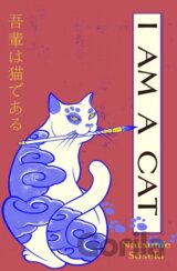 I Am a Cat