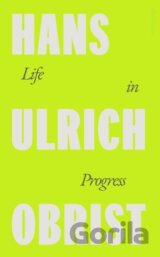Life in Progress
