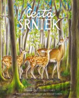 Cesta srniek – pracovný zošit s príbehom pre deti od 5 rokov